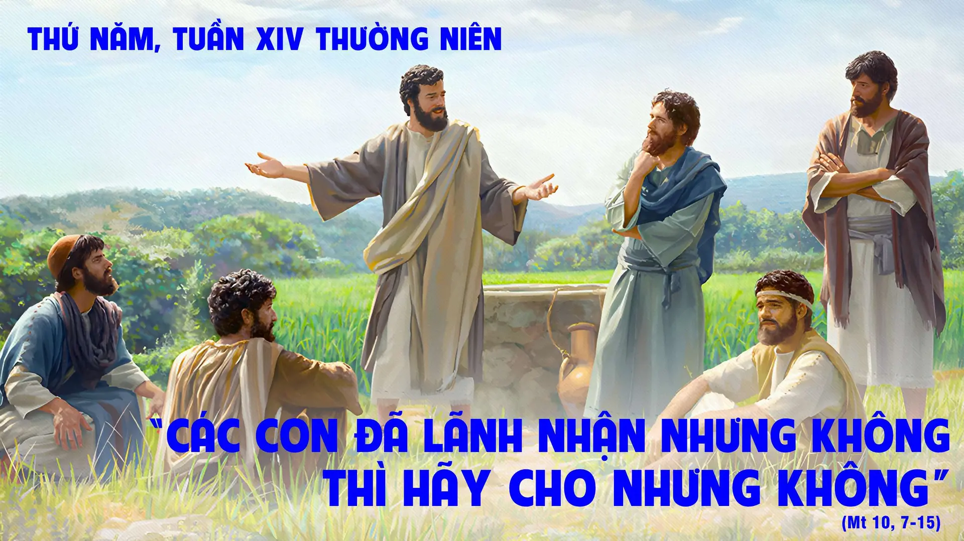 Thứ Năm Tuần XIV Mùa Thường Niên - Năm C